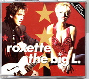 Roxette - The Big L